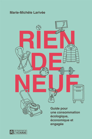 Rien de neuf | Livre - Les Mauvaises Herbes